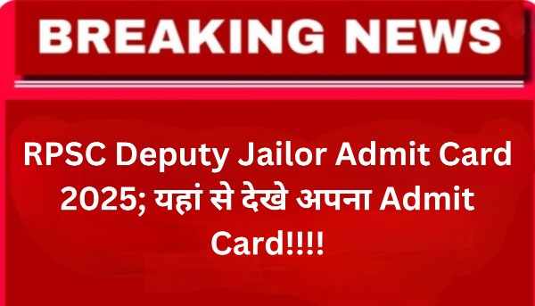 RPSCDeputyJailorAdmitCard2025_20250711_162527_000